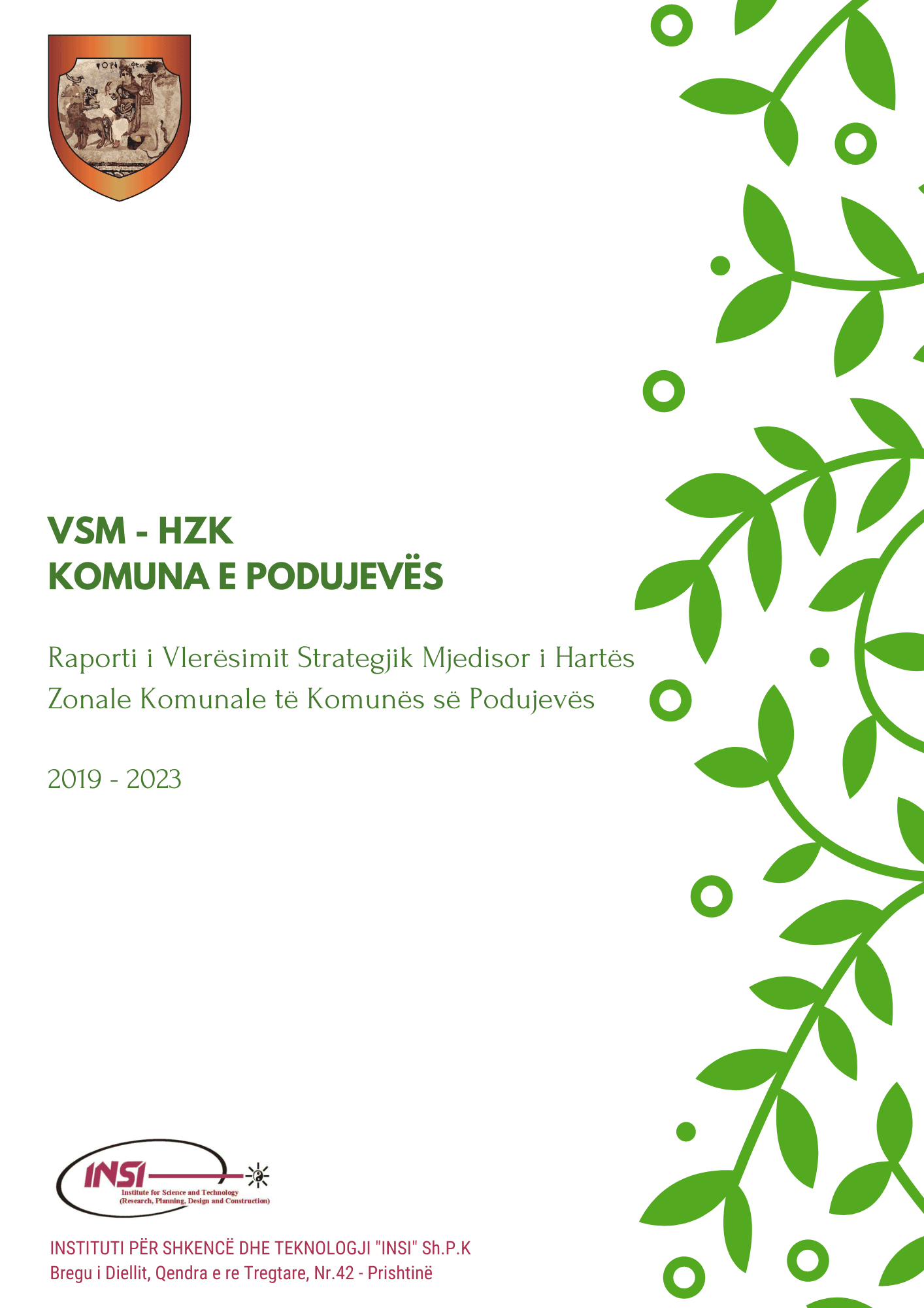 Strategic Environmental Assessment (SEA) Of Municipal Zoning Map of Podujeve